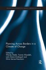 Planning Across Borders in a Climate of Change af Wendy Steele