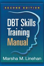 Dbt Skills Training Manual af Marsha M Linehan