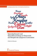 Sprachgebrauch und Sprachbeurteilung in Österreich am Beispiel der jüngeren Generation af Old¿ich B¿enek