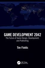 Game Development 2042 af Tim Fields