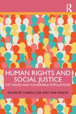 Human Rights and Social Justice af Carole Cox