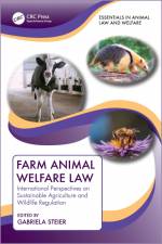 Farm Animal Welfare Law af Gabriela Steier