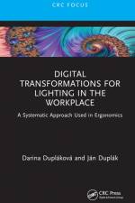 Digital Transformations for Lighting in the Workplace af Darina Duplakova