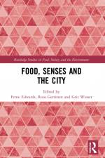 Food, Senses and the City af Ferne Edwards