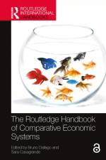 The Routledge Handbook of Comparative Economic Systems