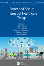 Smart and Secure Internet of Healthcare Things