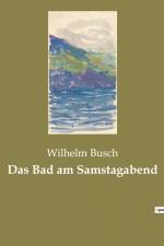 Das Bad am Samstagabend af Wilhelm Busch