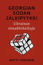 Georgian sodan jälkipyykki af Antti Turunen