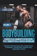 Bodybuilding af Livio Leone