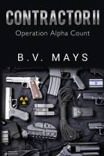 Contractor II - Operation Alpha Count af B. V. Mays