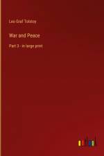 War and Peace af Leo Graf Tolstoy