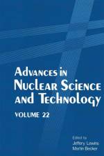 Advances in Nuclear Science and Technology af Jeffery D Lewins