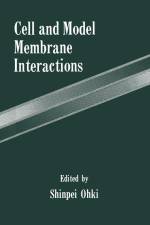 Cell and Model Membrane Interactions af Shinpei Ohki