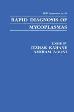 Rapid Diagnosis of Mycoplasmas af Itzhak Kahane