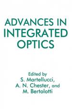 Advances in Integrated Optics af Martellucci