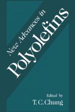 New Advances in Polyolefins af T C Chung