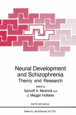 Neural Development and Schizophrenia af Sarnoff A Mednick
