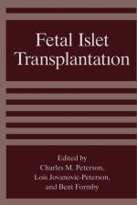 Fetal Islet Transplantation af Charles M Peterson