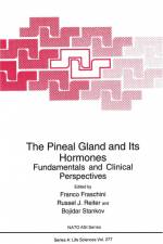The Pineal Gland and Its Hormones: af Franco Fraschini