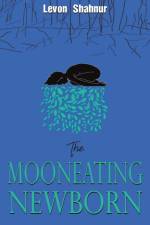 The Mooneating Newborn af Levon Shahnur