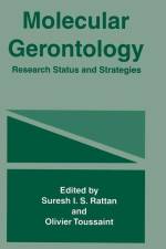 Molecular Gerontology af Suresh I Rattan