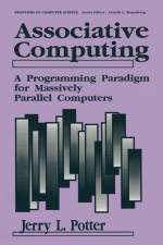 Associative Computing af Jerry L Potter