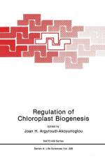 Regulation of Choloroplast Biogenesis af J H Argyroudi-Akoyunoglou