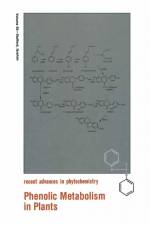 Phenolic Metabolism in Plants af Phytochemical Society of North America
