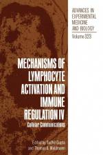 Mechanisms of Lymphocyte Activation and Immune Regulation IV af International Conference on Lymphocyte Activation and Immune Regulation
