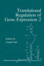 Translational Regulation of Gene Expression 2 af Joseph Ilan