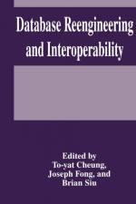 Database Reengineering and Interoperability af To-Yat Cheung