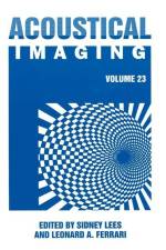 Acoustical Imaging 23 af International Symposium on Acoustical Imaging 23rd 1997