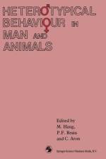 Heterotypical Behaviour in Man and Animals af M. Haug