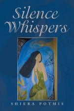 Silence Whispers af Shiera Potmis