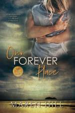 Our Forever Place af Maren Hill