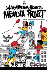 The Washington Heights Memoir Project af Rose Heredia
