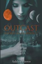 Outcast af Ashlyn Pierce