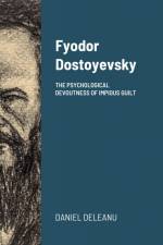 Fyodor Dostoyevsky af Daniel Deleanu