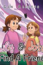 Lily & Josie Find a Friend af Len Allocco