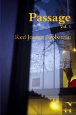 Passage --Vol. 1 af Red Jordan Arobateau
