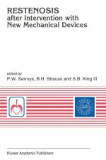 Restenosis After Intervention with New Mechanical Devices af Patrick W Serruys
