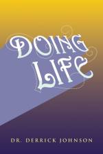 Doing Life af Derrick Johnson