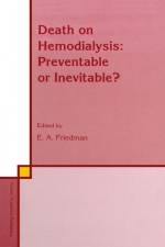Death on Hemodialysis af E a Friedman