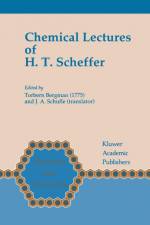 Chemical Lectures of H.T. Scheffer af H T Scheffer