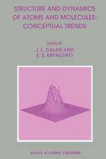 Structure and Dynamics of Atoms and Molecules af J L Calais