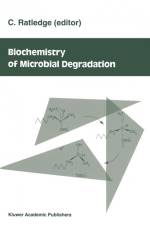 Biochemistry of Microbial Degradation af C. Ratledge