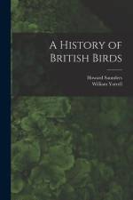 A History of British Birds af Howard Saunders