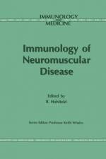 Immunology of Neuromuscular Disease af R. Hohlfeld