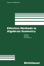 Effective Methods in Algebraic Geometry af Mora