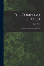 The Compleat Cladist: A Primer of Phylogenetic Procedures af E. O. Wiley